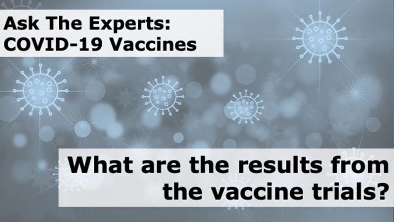 What are the results from the vaccine trials?