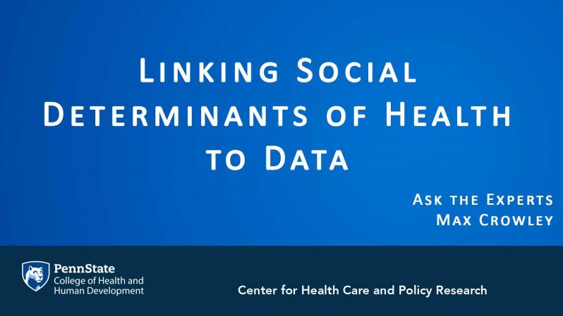 Linking Social Determinants of Health to Data