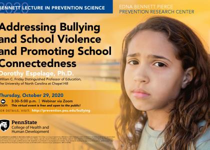 Poster advertisting the 2020 Bennett Lecture on Addressing School Violence and Promoting School Connectedness